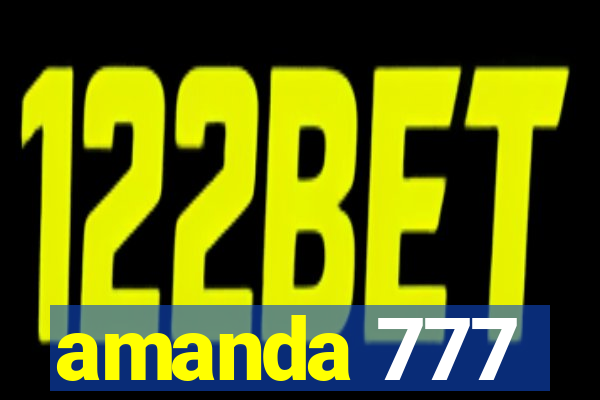 amanda 777